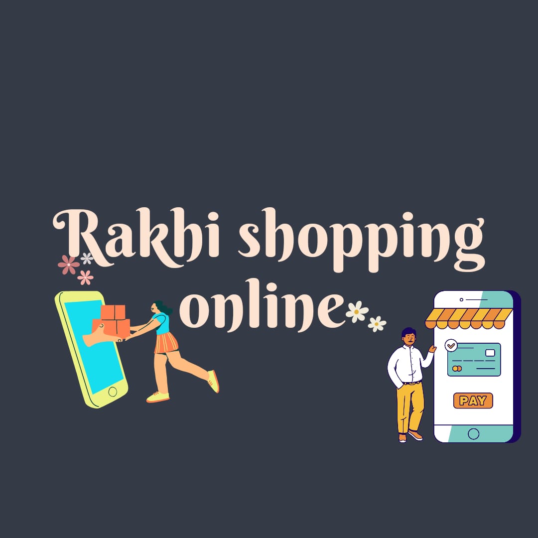 You are currently viewing “Rakhi Shopping online : 10 ideas you never know, No.10 will shock you, Unveiling Jaw-Dropping Deals & Surprises Online!”