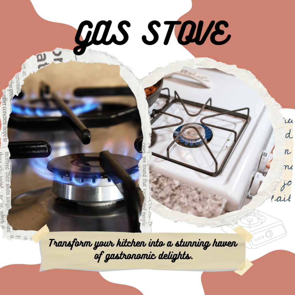 GAS STOVE