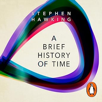 Audiobook cover of 'A Brief History of Time: From Big Bang to Black Holes' by Stephen Hawking, featuring a cosmic background with abstract star imagery.