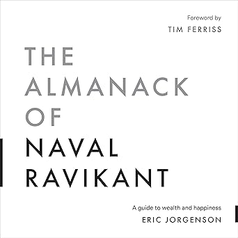 The Almanack of Naval Ravikant book cover featuring a simple and modern design with a blue and white theme.