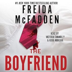 Read more about the article Best Seller Audiobook For FREE – The Boyfriend by Freida McFadden