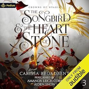 Read more about the article The Songbird and the Heart of Stone-FREE Audiobook